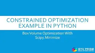 Python Scipy Optimization Example: Constrained Box Volume
