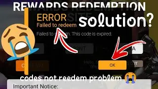 free fire ffic redemption website | error failed to reedem | the code is expired | problem solution