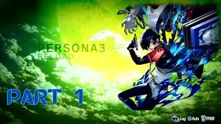The Hype Game of The Year: Persona 3 Reload