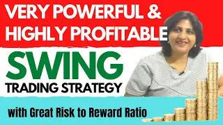 POWERFUL SWING TRADING STRATEGY! With Great Risk To Reward Ratio
