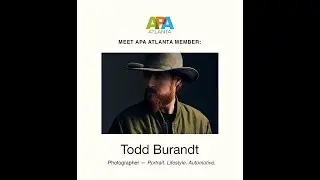APA Atlanta Presents Todd Burandt