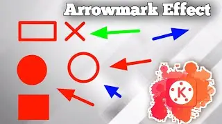 How to Kinemaster arrowmark effect tutorial