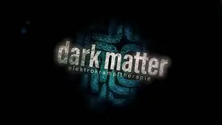 EKT - Dark Matter