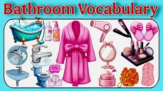 Bathroom Vocabulary | Bathroom Items | Bathroom Accessories | Bathroom Things | English Vocabulary
