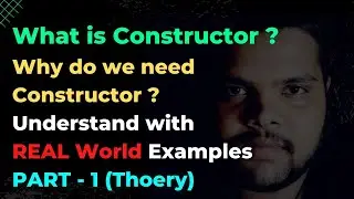 #32 What is Constructor and need of Constructor | Constructor | Object Oriented Programming 
