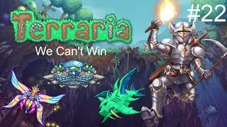We Can't Win - Who Can Beat Terraria Master Mode First: Episode 22
