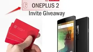 {Closed }One Plus 2 (SIX) India Invite Giveaway