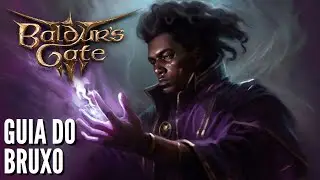 Baldur's Gate 3 - Guia de Classe: Bruxo (Resumo, Subclasses, Multiclasses e mais)