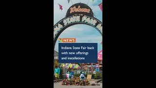 Indiana State Fair back with new offerings and installations