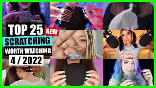 ASMR / SCRATCHING (Mic Scratching, Shirt Scratching) / TOP 25 / ASMR Charts