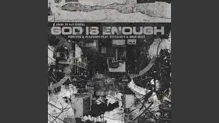 God Is Enough (feat. iNTELLECT & Arlo Blue)