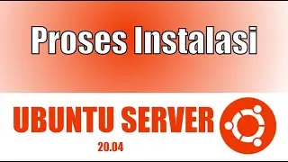 001 - Cara Install Ubuntu Server 20.04 di VirtualBox