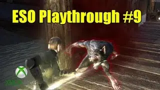 Elder Scrolls Online (ESO) Xbox One Templar Playthrough #9