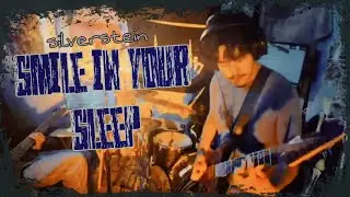 The Shed - Smile In Your Sleep (Silverstein Cover)