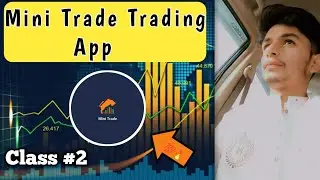 Mini Trade App Trading Course | Mini Trade Withdrawal || Mini Trade Market | Mini Trade Real Or Fake