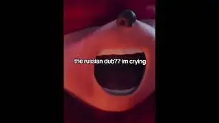 the russian dub?? im crying 