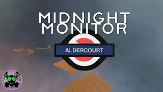 Midnight Monitor: Aldercourt | Quick Look