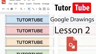 Google Drawings Tutorial - Lesson 2 - Google Drawings Interface