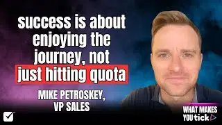 How to Build High-Performing Sales Teams (Zero to $25M Revenue) with Mike Petroskey
