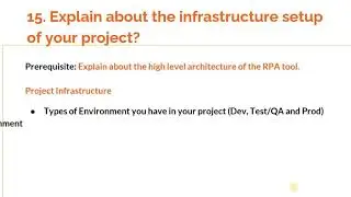 RPA Interview Question 15: "Explain the RPA infra setup of your project"