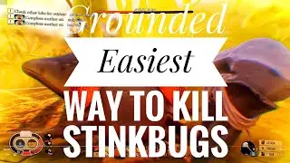 Grounded Easiest Way To Kill Stinkbugs