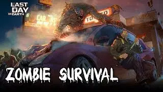 LAST DAY ON EARTH | ZOMBIE SURVIVAL