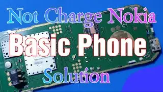 ALL Nokia Basic Phone Charging Solution....Nokia RM 1134(105)
