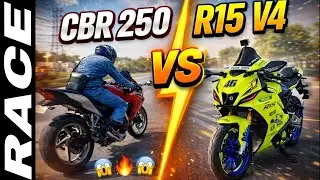 CBR 250 Vs R15V4 /RACE LAG GYI AAJ TO 🔥😈