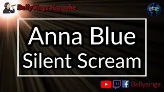 Anna Blue - Silent Scream (Karaoke)