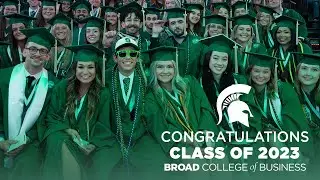 Congratulations Spring 2023 Graduates - Broad College of Business