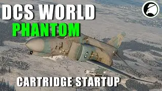 DCS World F-4E Phantom Cartridge Start