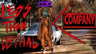 Less Than Lethal - Company