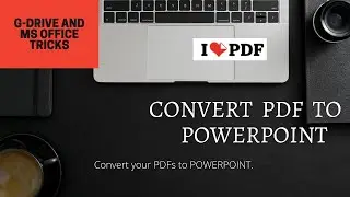Convert PDF to POWERPOINT Convert your PDFs to POWERPOINT