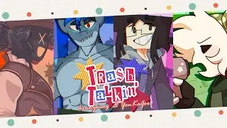Trash Talkin' | Meme | Big Collab