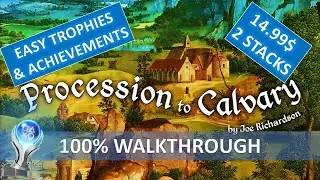 The Procesion to Calvary 100% Walkthrough | Trophy & Achievement Guide