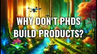 The Gap Between Academia and Practice: Why PhDs Don't Build Products