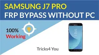 SAMSUNG J7 PRO FRP BYPASS WITHOUT PC 100% WORKING  |  Tricks