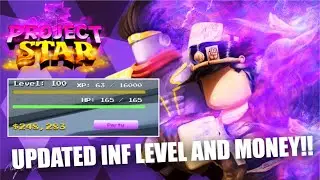 [Updated] OP AUTOMATIC Project Star Infinite Levels and Money Script! | Get Levels and Money Fast!