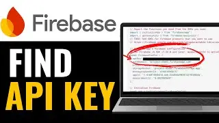 How To Get Api Key In Firebase 2025 | How To Find Api Key In Firebase (Full Guide)