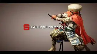 Black Desert Mobile ⚔️SURA⚔️ Ninja Awakening PvP Arena