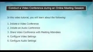 Conduct a Video Conference during an Online Meeting Session