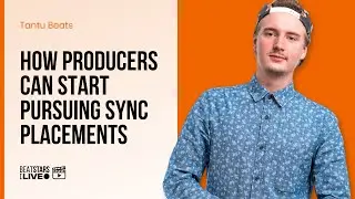 How Producers Can Start Pursuing Sync Placements | Tantu Beats