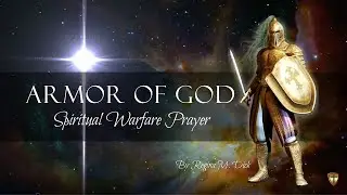 Armor of God Spiritual Warfare Prayer -Prayer Warriors 365-001