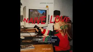 UPPER CLASS - NAIVE LOVE (EP)