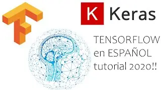Tensorflow 2 ESPAÑOL|✅|Keras TENSORFLOW model.fit keras parte 3|2020