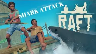 I HATE SHARKS! | Raft (Part 1)