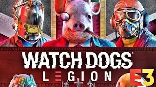 WATCH DOGS LEGION GAMEPLAY  E3 2019 Full HD