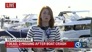VIDEO: Boaters remain missing in Old Saybrook