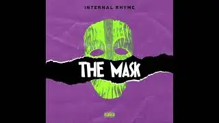 Internal Rhyme - The Mask (Jim Carrey) [Official Audio]