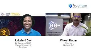 NCoE Incubated Startup - Prophaze |  Finsec 2023 | #FINSEC2023